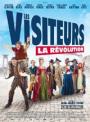 LES VISITEURS : LA REVOLUTION